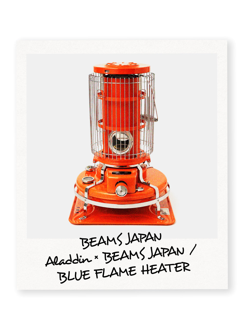 BEAMS JAPAN <br>
Aladdin × BEAMS JAPAN / BLUE FLAME HEATER