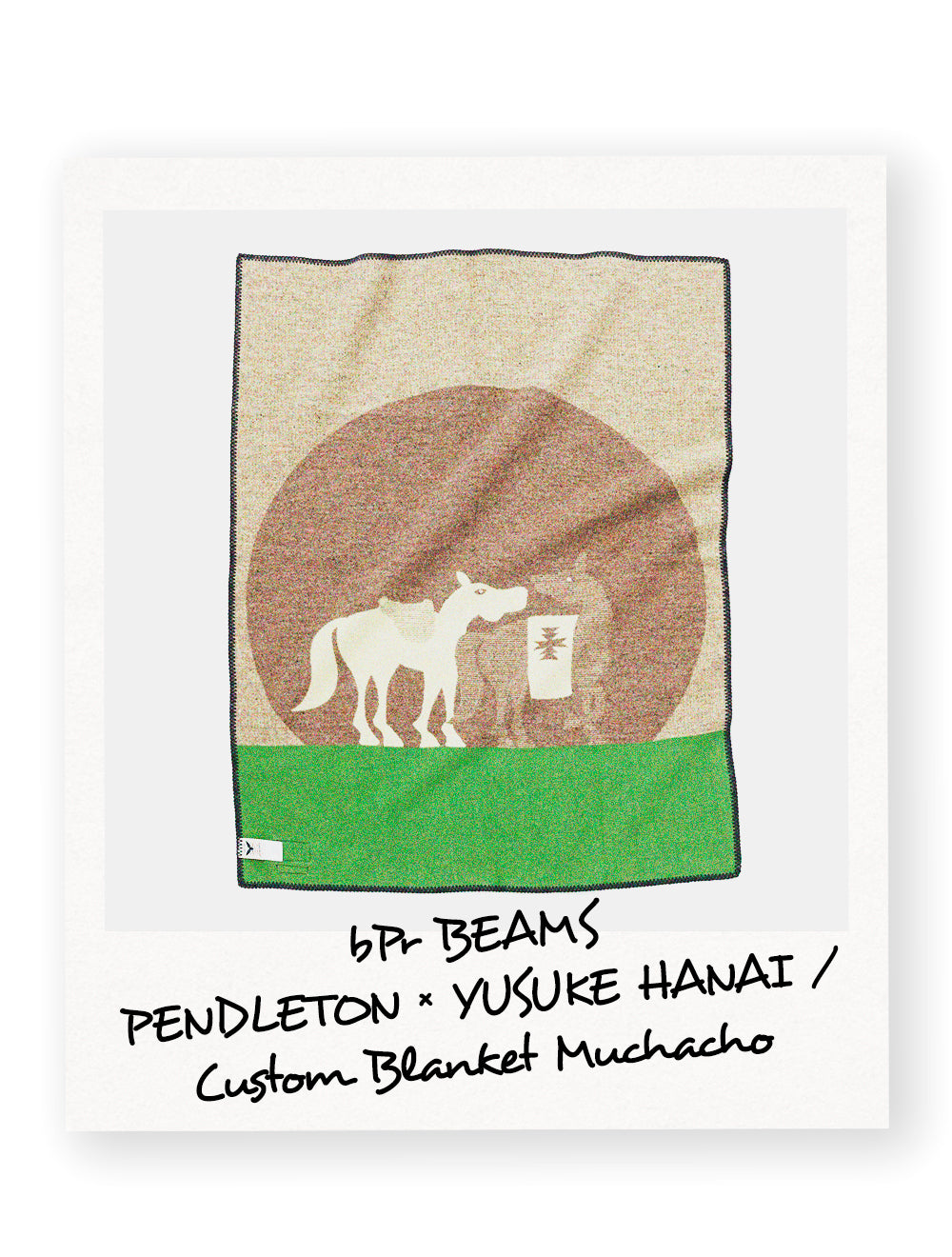 bPr BEAMS<br> PENDLETON × YUSUKE HANAI / Custom Blanket Muchacho