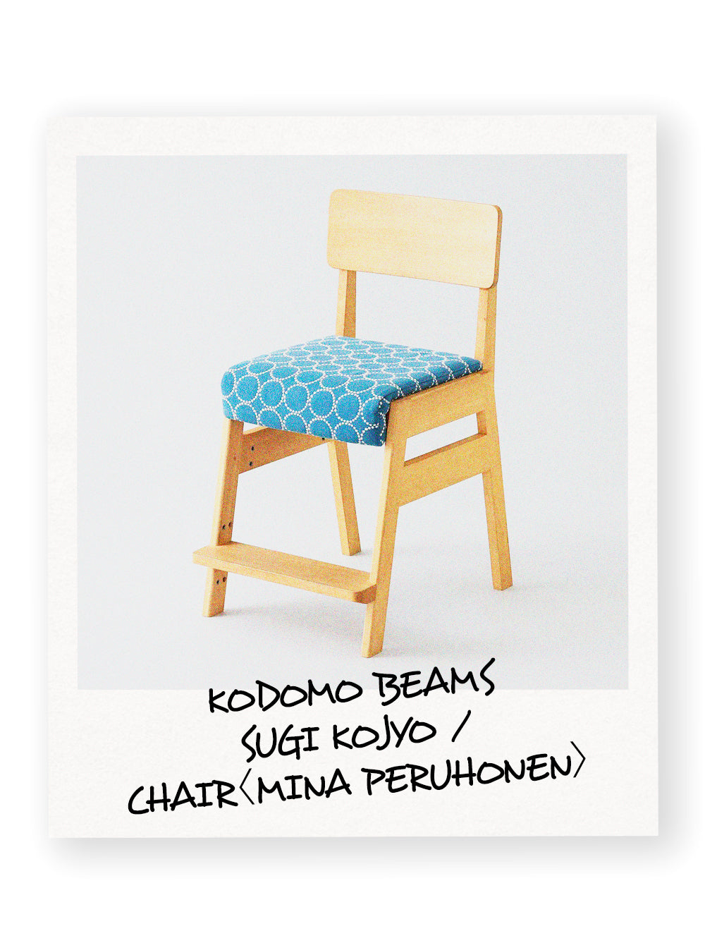 Kodomo Beams Sugi Factory / Chair <Mina Perhonen>